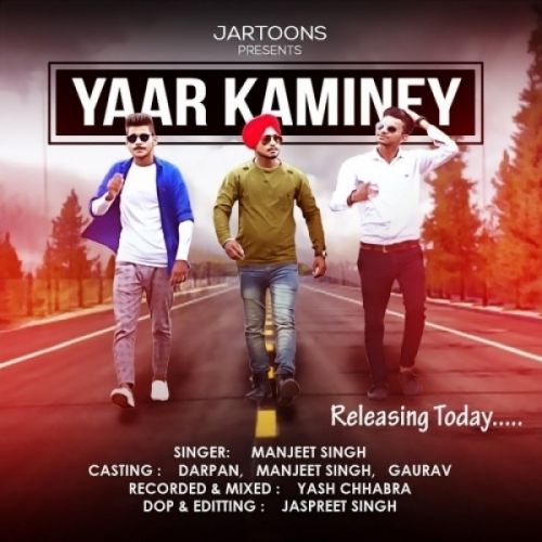 Yaar Kaminey Manjeet Singh, Darpan