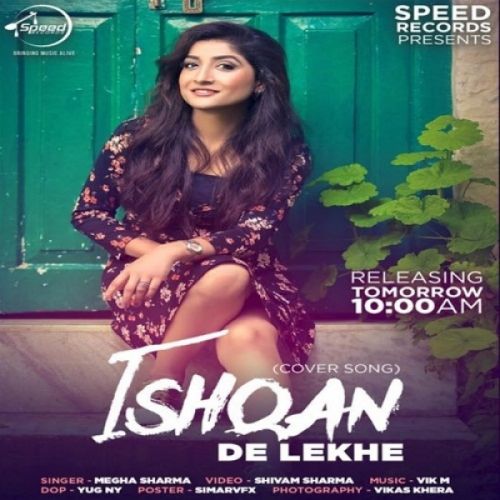 Ishqan De Lekhe Megha Sharma