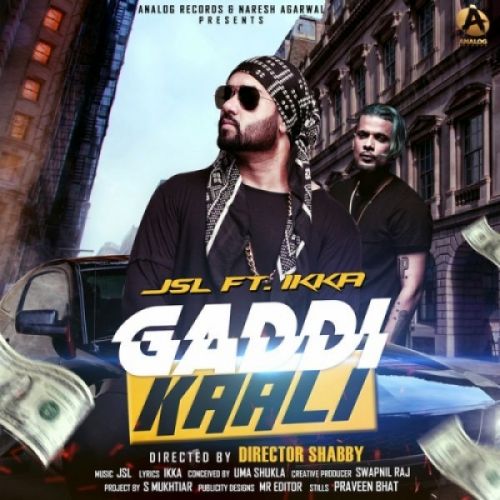 Gaddi Kaali JSL, Ikka