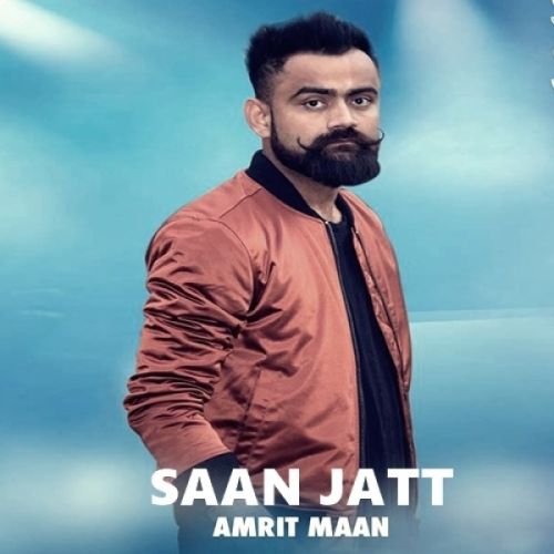 Saan Jatt Amrit Maan