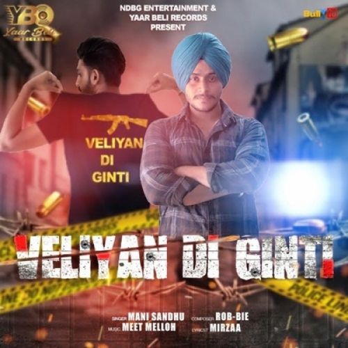 Veliyan Di Ginti Mani Sandhu
