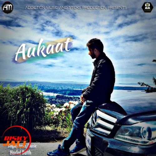 Aukaat Harlal Batth