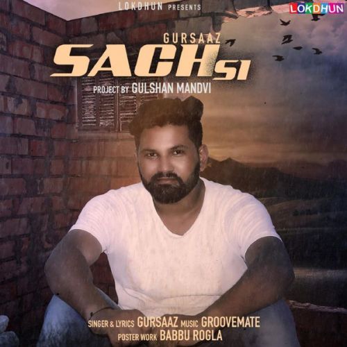 Sach Si Gursaaz