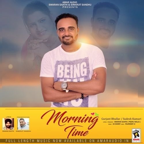 Morning Time Sudesh Kumari, Gurjant Bhullar