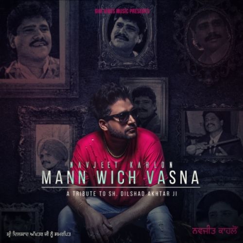 Mann Wich Vasna Navjeet Kahlon