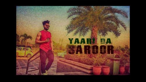Yaari Da Saroor B Jay Randhawa
