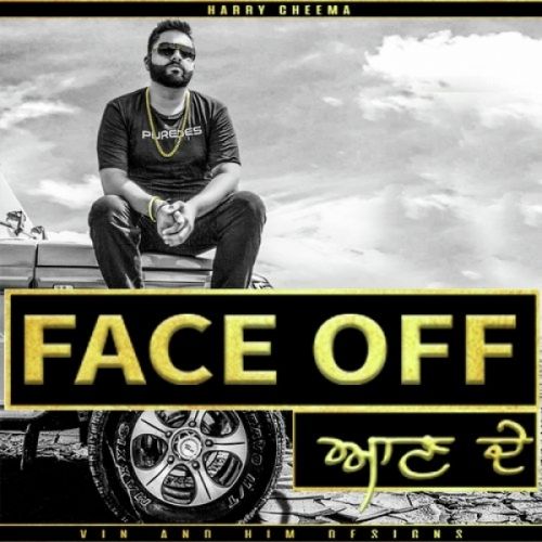 Face Off Harry Cheema