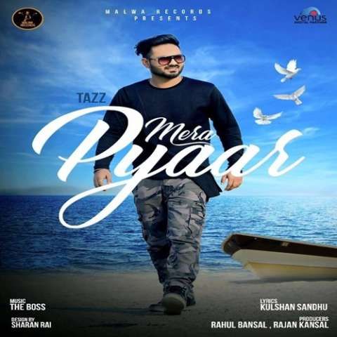 Mera Pyaar Tazz