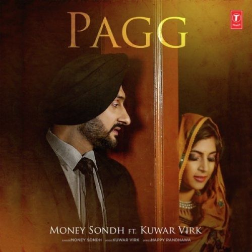 Pagg Money Sondh, Kuwar Virk