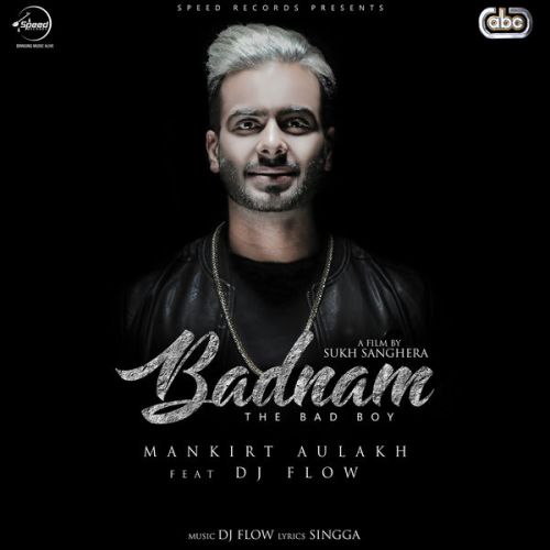 Badnam Mankirt Aulakh