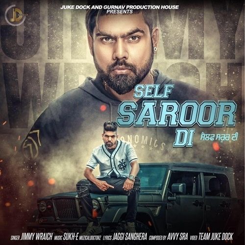 Self Saroor Di Jimmy Wraich