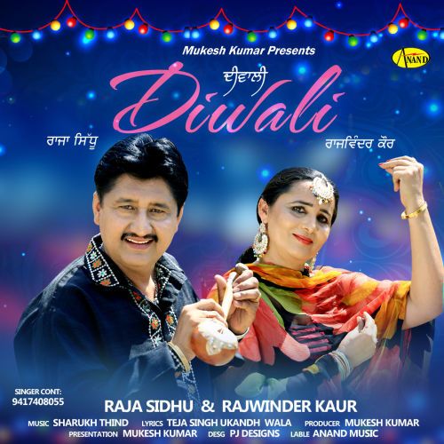 Diwali Raja Sidhu, Rajwinder Kaur