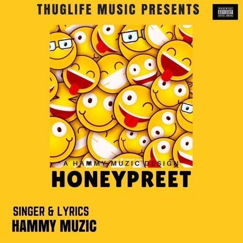 Honeypreet Hammy Muzic