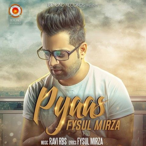 Pyaas Fysul Mirza