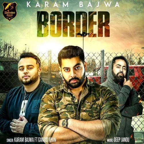 Border Karam Bajwa, Gangis Khan