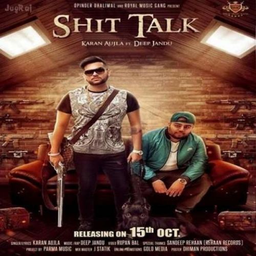 Shit Talk Karan Aujla, Deep jandu