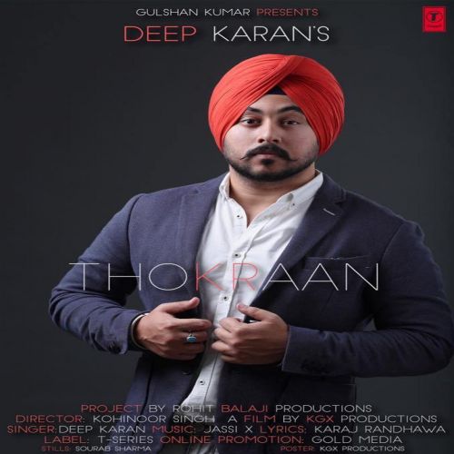Thokraan Deep Karan