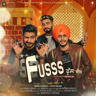 Fusss Bamb Mani Sandhu, Love Maan
