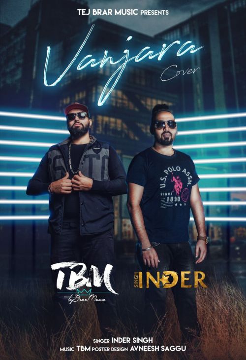 Vanjara Cover Inder Singh, TBM