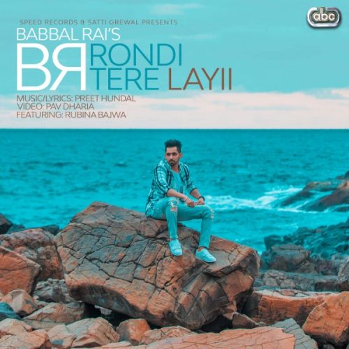 Rondi Tere Layii Babbal Rai