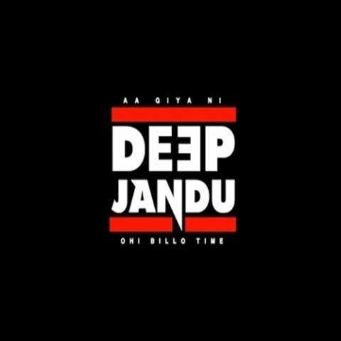 Aa Giya Ni Ohi Billo Time Deep Jandu