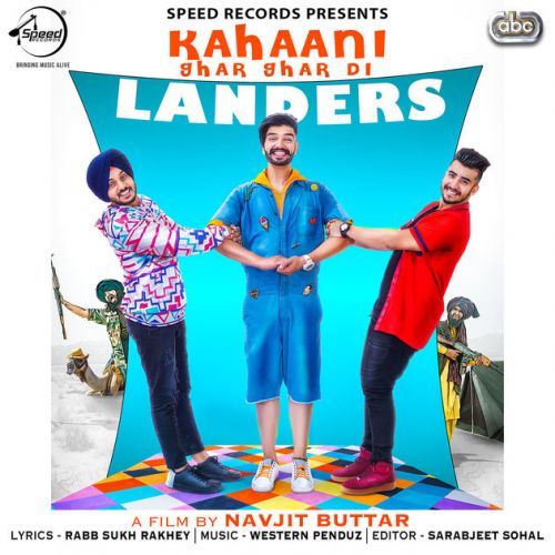 Kahaani Ghar Ghar Di The Landers