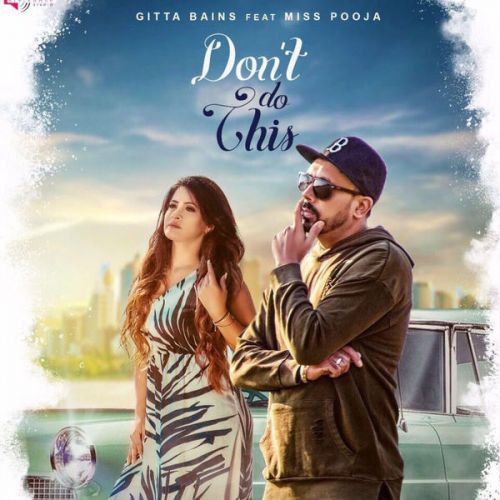 Dont Do This Gitta Bains, Miss Pooja