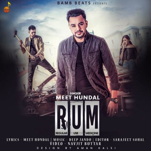 Rum Meet Hundal, Deep Jandu