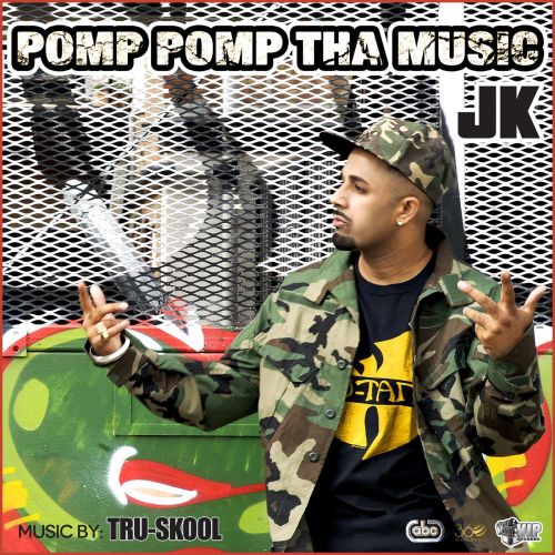 Pomp Pomp Tha Music JK, Tru Skool