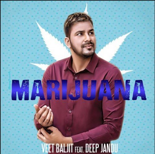 Marijuana Veet Baljit