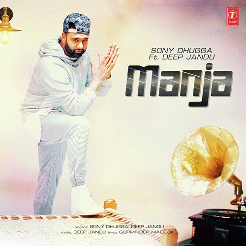 Manja Sony Dhugga, Deep Jandu
