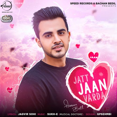 Jatt Jaan Varda Armaan Bedil