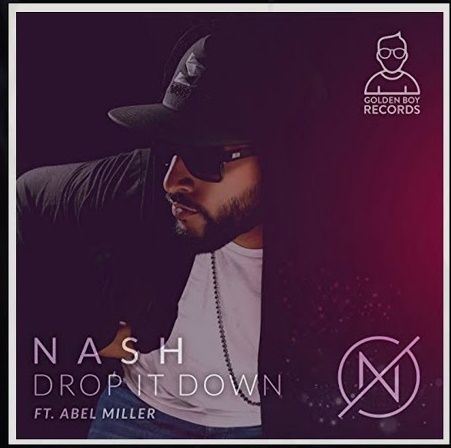 Drop It Down Nash, Abel Miller