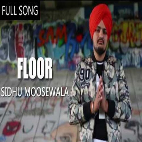 Floor Sidhu Moose Wala