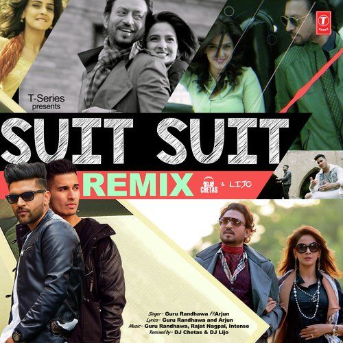 Suit Suit Remix Guru Randhawa, Arjun