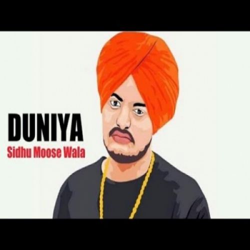 Duniya Sidhu Moose Wala
