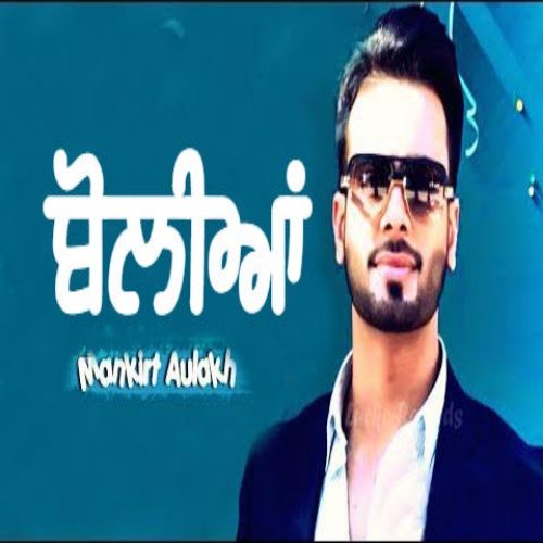 Boliyan Mankirt Aulakh