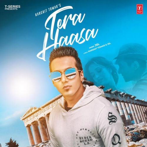 Tera Haasa Harshit Tomar, JSL