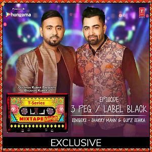 3 Peg-Label Black Sharry Mann, Gupz Sehra