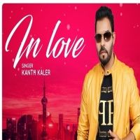 In Love Kaler Kanth