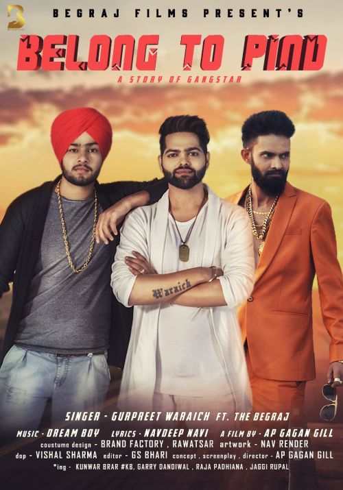 Belong To Pind Gurpreet Waraich, The Begraj