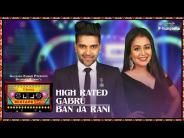 High Rated Gabru - Ban Ja Rani Neha Kakkar, Guru Randhawa