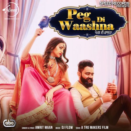 Peg Di Waashna Amrit Maan