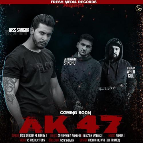 Ak 47 Jass Sangha