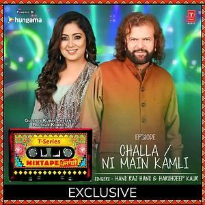 Challa-Ni Mein Kamli Hans Raj Hans, Harshdeep Kaur