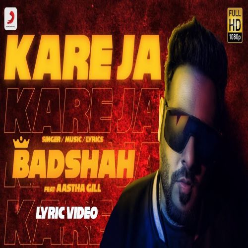 Kare Ja Badshah, Aastha Gill