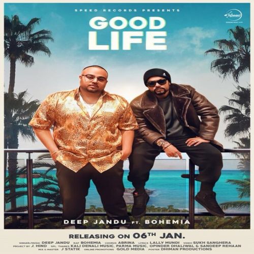 Good Life Bohemia, Deep Jandu