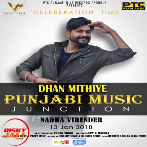 Dhan Mithiye Nadha Virender