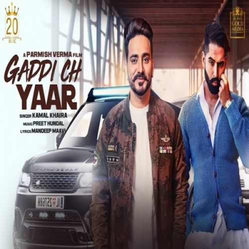 Gaddi Ch Yaar Kamal Khaira