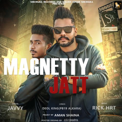 Magnetty Jatt Javvy